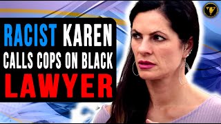 Racist Karen calls cops on black lawyer End Is Shocking [upl. by Cioban633]