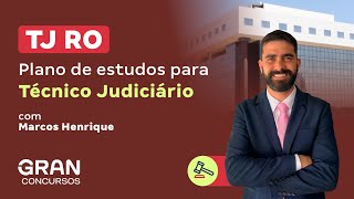 Concurso TJ RO  Plano de estudos para Técnico Judiciário [upl. by Ledairam]