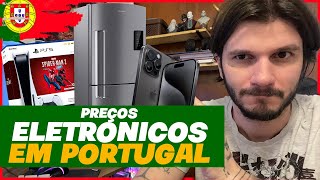 PREÇO ELETRÔNICOS EM PORTUGAL  2024 [upl. by Jaquelyn]