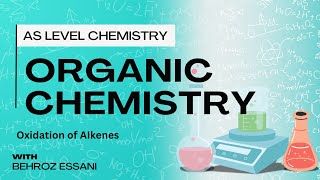 AS Level Organic Chemistry  Alkenes Oxidation Cold dil amp Hot conc Manganate VII [upl. by Enayr]