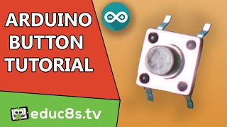 Arduino Turorial How to use a button with Arduino Uno [upl. by Kilby350]