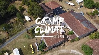 Camp Climat  Espère 2016  Lancement   17 [upl. by Leseil]