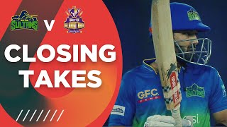 Closing Takes  Multan Sultans vs Quetta Gladiators  Match 14  HBL PSL 6  MG2T [upl. by Namlak]