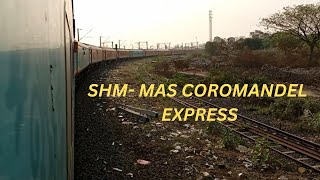 12841 COROMANDEL EXPRESS FULL JOURNEY😍 SHM MAS COROMANDEL EXPRESS indianrailways trainvlog [upl. by Petrine]