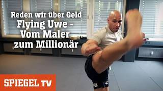 Vom Maler zum Millionär »Wie schafft man das Flying Uwe« – Reden wir über Geld  SPIEGEL TV [upl. by Venable]