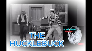 A Little About The 1949 Dance Craze Hit quotThe Hucklebuckquot [upl. by Nerua543]