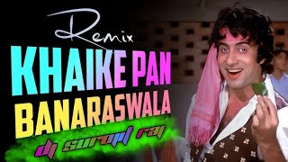 Khaike  Paan Banaras wala  Dj Song 2024  Remix By Dj Surojit Raj [upl. by Ennis]