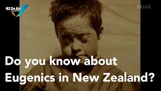 Eugenics in NZ [upl. by Vokaay]