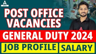 Post Office  GDS  Vacancies  Job Profile  Salary [upl. by Olumor]