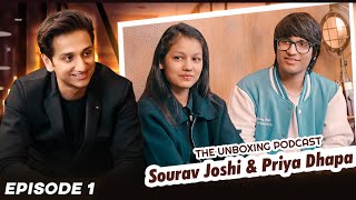 EP 1 Sourav Joshi Vlogs amp Priya Dhapa  Secrets Journeys etc  The Unboxing Podcast by Vinit Jain [upl. by Colburn]