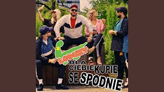 Dla Ciebie Kupię Se Spodnie [upl. by Mihsah]