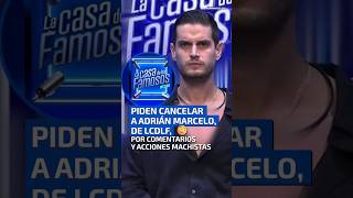 Piden cancelar a Adrián Marcelo en La Casa de los Famosos [upl. by Neraj]