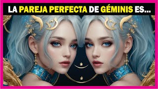 ❤️ Los 4 SIGNOS MÁS COMPATIBLES con GÉMINIS en el AMOR ❤️ [upl. by Ibbob383]