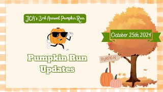 Pumpkin Run Update Video 10824 [upl. by Micah]