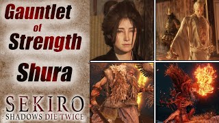 Sekiro  Second Gauntlet of Strength  Shura [upl. by Yorke]