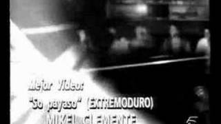 Extremoduro  So Payaso Mejor Vídeo Premios de la Música 97 [upl. by Carrol457]