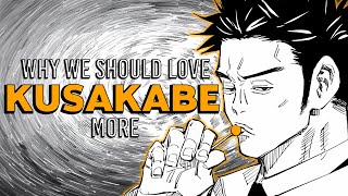 Why We Should Love Kusakabe More  Jujutsu Kaisen Explained [upl. by Giorgi]