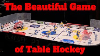 The Beautiful Game of Table Hockey [upl. by Imray]