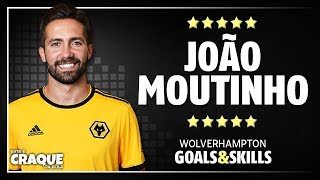 JOÃO MOUTINHO ● Wolverhampton ● Goals amp Skills [upl. by Norraa683]