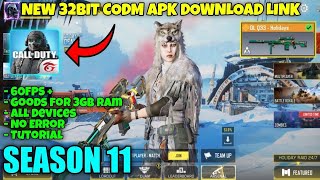 32BIT CODM SEASON 11 FIX LAG 60 FPS  WITH OBB FILES amp 64 BIT APK  UPDATED LINK IN DESCRIPTION [upl. by Adnuahsar]