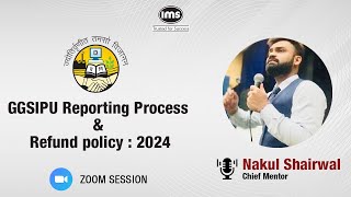 GGSIPU Reporting Process amp Refund policy 2024  Speaker Nakul Shairwal ggsipucollege ggsipu [upl. by Lillie]