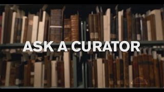 Ask A Curator [upl. by Phelgen]