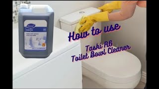 How to use Taski R6 Toilet Bowl Cleaner [upl. by Stillmann]