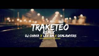 MOOMBAHTON REMIX  LEX BM FT DJ CHAKA Y DEMLAWYERS [upl. by Herwig608]