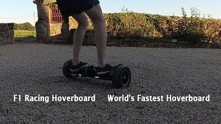 F1 Racing hoverboard Worlds Fastest Hoverboard [upl. by Caldera]