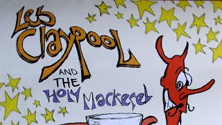 Les Claypool amp Holy Mackerel  Delicate Tendrils LYRICS ON SCREEN 📺 [upl. by Marrissa]