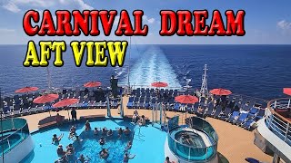 Carnival Dream Aft View from 3 Different Decks [upl. by Nylidnam]