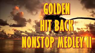 GOLDEN HIT BACK SLOW ROCK NONSTOP MEDLEY II [upl. by Amat]