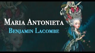 Maria Antonieta  Benjamin Lacombe [upl. by Atin]