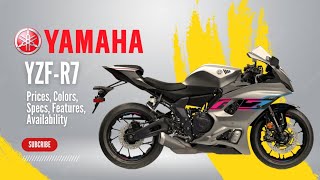 2024 Yamaha YZFR7 Prices Colors Specs Features Availability [upl. by Aivirt]