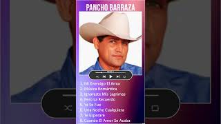 Pancho Barraza MIX Grandes Exitos  Mi Enemigo El Amor shorts [upl. by Attenol]