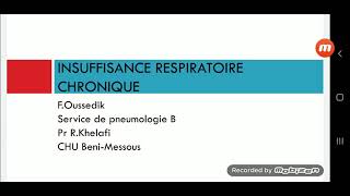 24Insuffisance respiratoire chronique IRC Pr Oussedik  Pneumo [upl. by Leirud124]