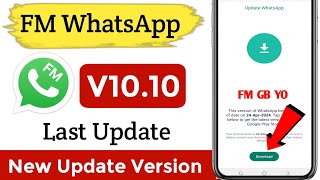 FM Whatsapp Update New Version 2024 FM Whatsapp Update Kaise Kare New Version 2024 [upl. by Retxed214]