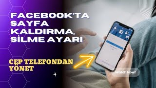 FACEBOOKTA SAYFAYI KALDIRMA SİLME CEP TELEFONDAN [upl. by Jessica499]