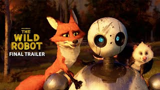 The Wild Robot  Final Trailer [upl. by Eyahs]