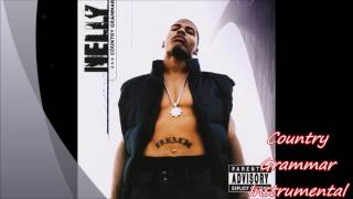 Country Grammar Instrumental By Nelly [upl. by Schwarz413]