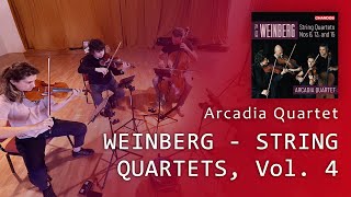 Arcadia Quartet  Weinberg  String Quartets Vol 4 [upl. by Mackler]