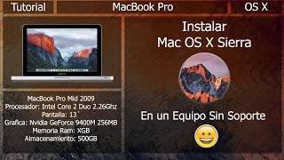 Tutorial MacBook Pro Mid 2009  Instalar MacOS Sierra Español [upl. by Ranip]