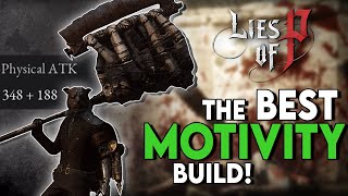 Lies of P  STRONGEST Motivity Build DESTROY and Stagger EVERYTHING In Depth Guide [upl. by Ecinev]