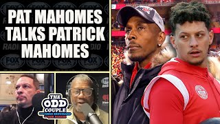 Patrick Mahomes Sr Says His Son is a Superior Athlete By Design  THE ODD COUPLE [upl. by Noirret]