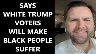 JD Vance Hates Police And Says Black People Will Suffer Under Trump [upl. by Mattox217]