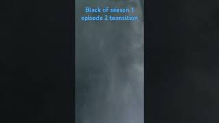 Transition season 1 episode 2black [upl. by Josias]