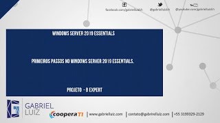 Primeiros Passos no Windows Server 2019 Essentials [upl. by Novert]