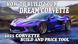 GM Drops 2025 Corvette Configurator  What Will You Choose [upl. by Hctub373]