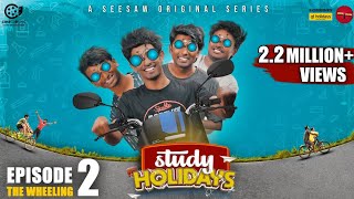 Study Holidays  Episode  02  The Wheeling  SEE SAW [upl. by Micky465]