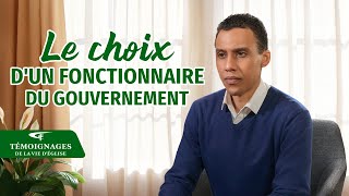 Témoignage chrétien en français « Le choix dun fonctionnaire du gouvernement » [upl. by Tomi]